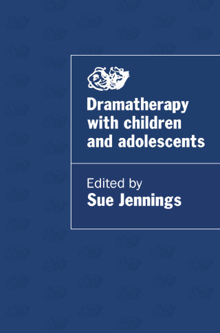 Dramatherapy with Children and Adolescents