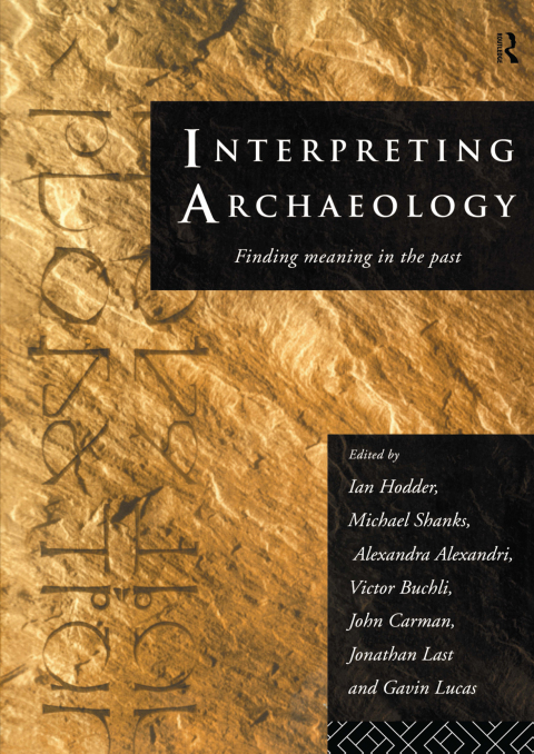Cover image for book Interpreting Archaeology