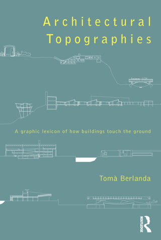 Architectural Topographies