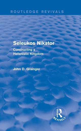 Seleukos Nikator (Routledge Revivals)