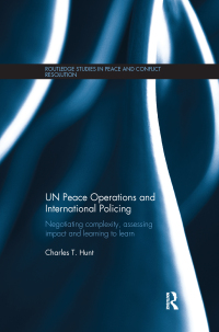 Cover image: UN Peace Operations and International Policing 1st edition 9780415742375