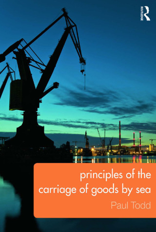 Principles of the Carriage of Goods by Sea