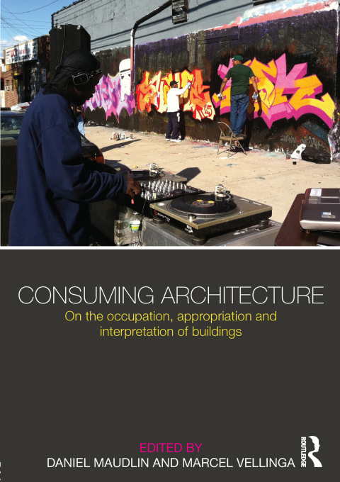 Cover image for book Consuming Architecture