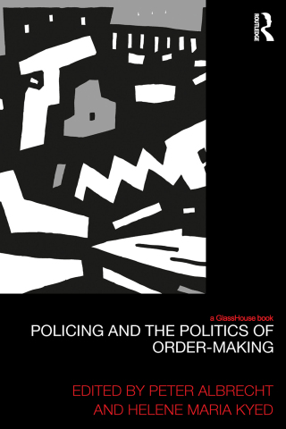 Policing and the Politics of Order-Making