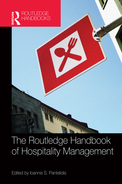 Cover image for book The Routledge Handbook of Hospitality Management