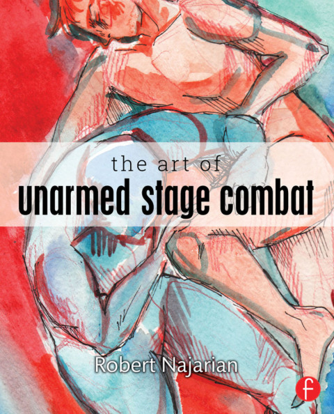 Cover image for book The Art of Unarmed Stage Combat