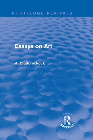 Essays on Art (Routledge Revivals)