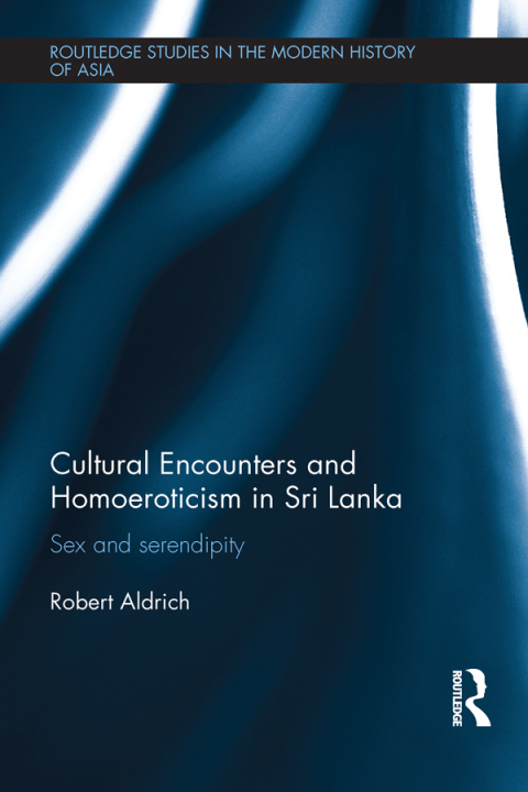 Cover image for book Cultural Encounters and Homoeroticism in Sri Lanka