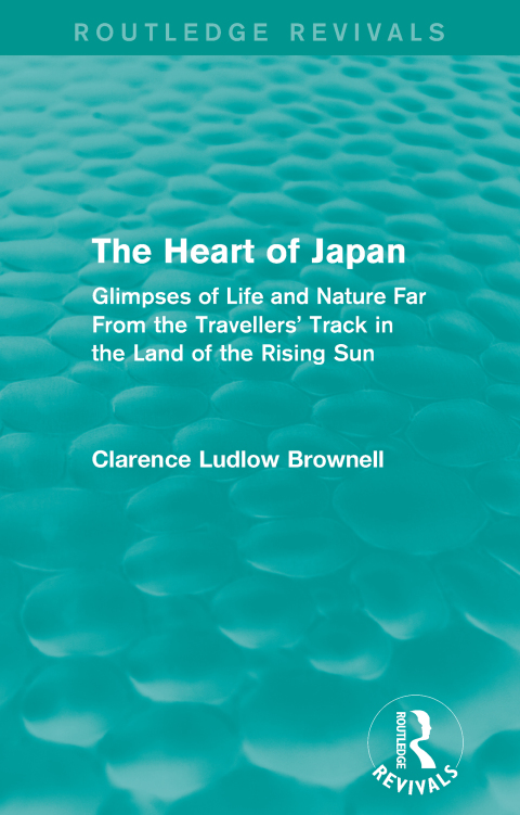 Cover image for book The Heart of Japan (Routledge Revivals)