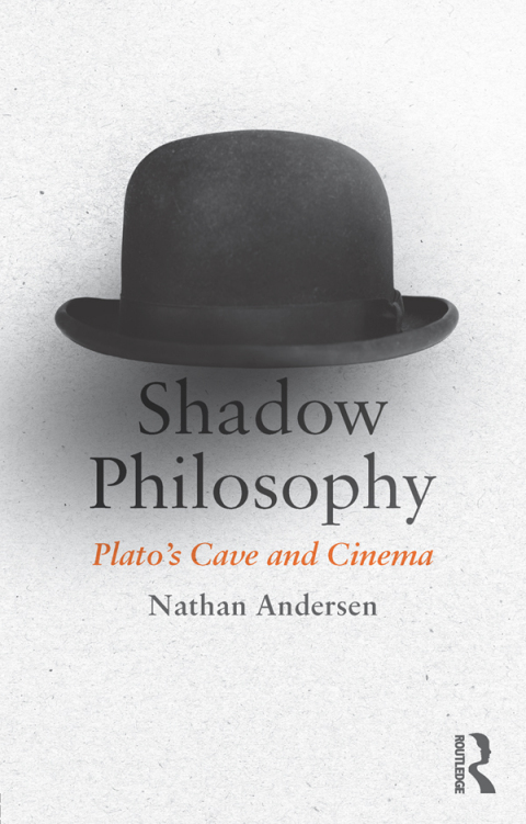 Cover image for book Shadow Philosophy: Plato's Cave and Cinema