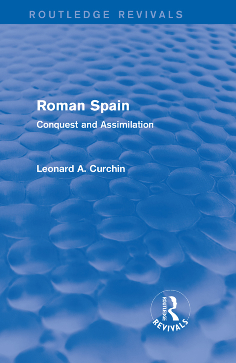 Cover image for book Roman Spain (Routledge Revivals)