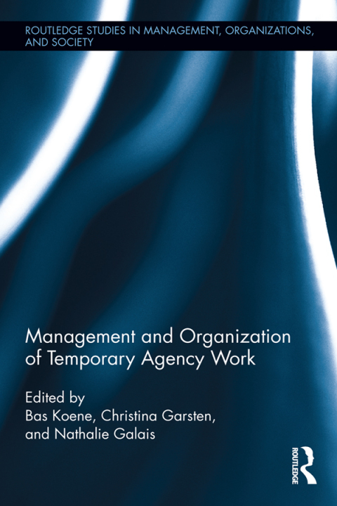 Cover image for book Management and Organization of Temporary Agency Work