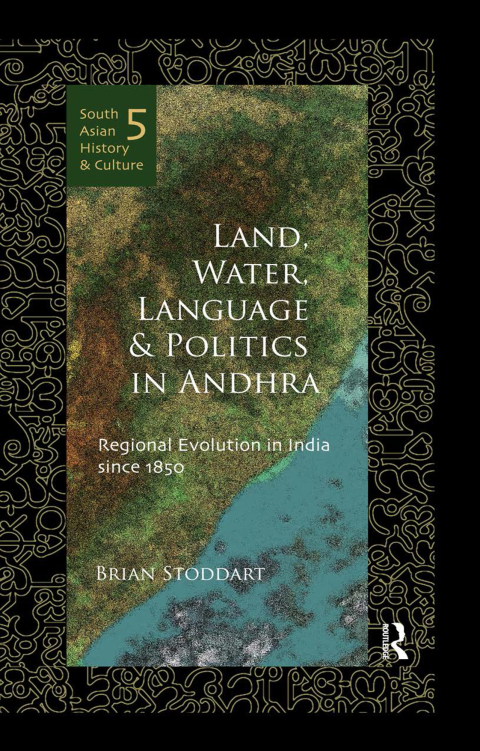 Cover image for book Land, Water, Language and Politics in Andhra