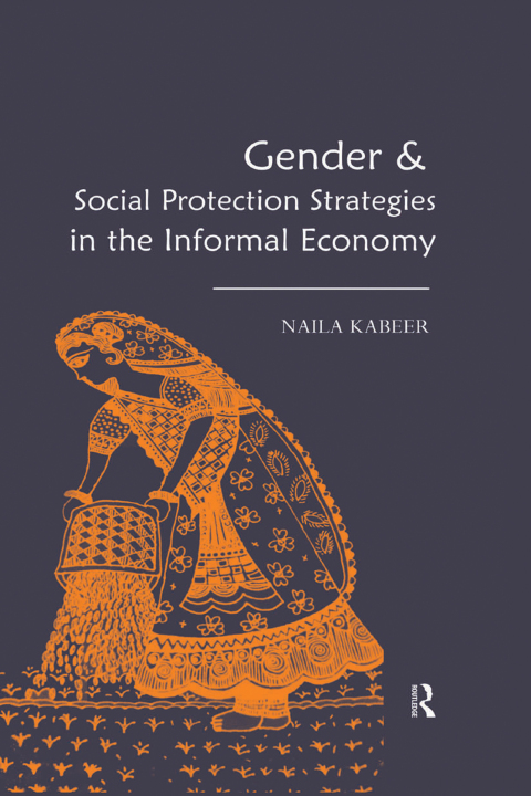 Gender \u0026 Social Protection Strategies in the Informal Economy 