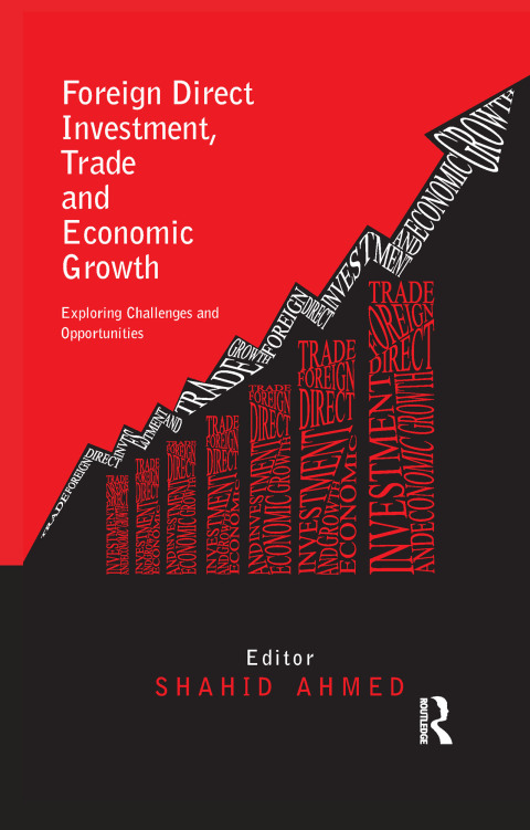 Cover image for book Foreign Direct Investment, Trade and Economic Growth