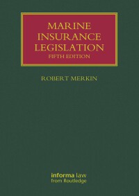 Titelbild: Marine Insurance Legislation 5th edition 9780415717113