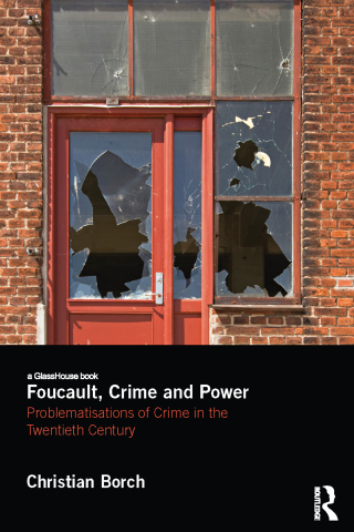 Foucault, Crime and Power