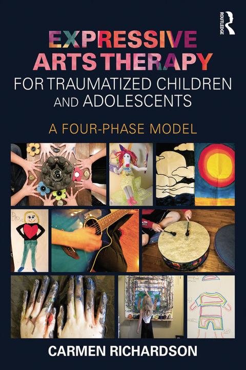 Cover image for book Expressive Arts Therapy for Traumatized Children and Adolescents