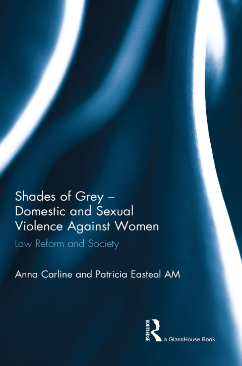Cover image for book Shades of Grey - Domestic and Sexual Violence Against Women
