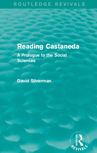 Reading Castaneda (Routledge Revivals)