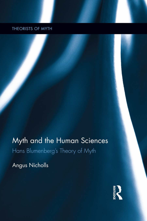 Cover image for book Myth and the Human Sciences