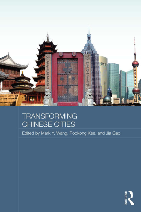 Transforming Chinese Cities 