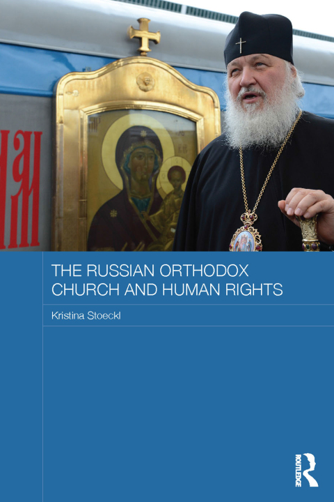 Cover image for book The Russian Orthodox Church and Human Rights