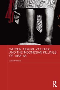 صورة الغلاف: Women, Sexual Violence and the Indonesian Killings of 1965-66 1st edition 9780415838870