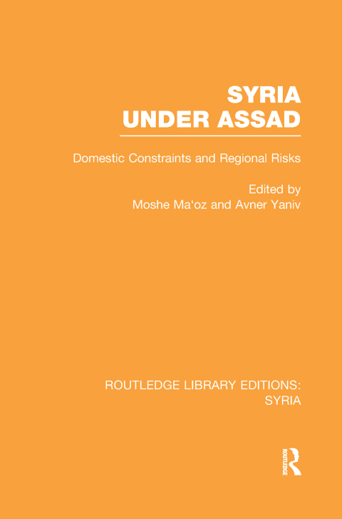 Cover image for book Syria Under Assad (RLE Syria)