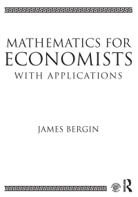 صورة الغلاف: Mathematics for Economists with Applications 1st edition 9780415638272