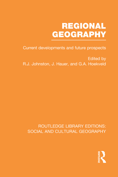 Regional Geography (RLE Social \u0026 Cultural Geography) 