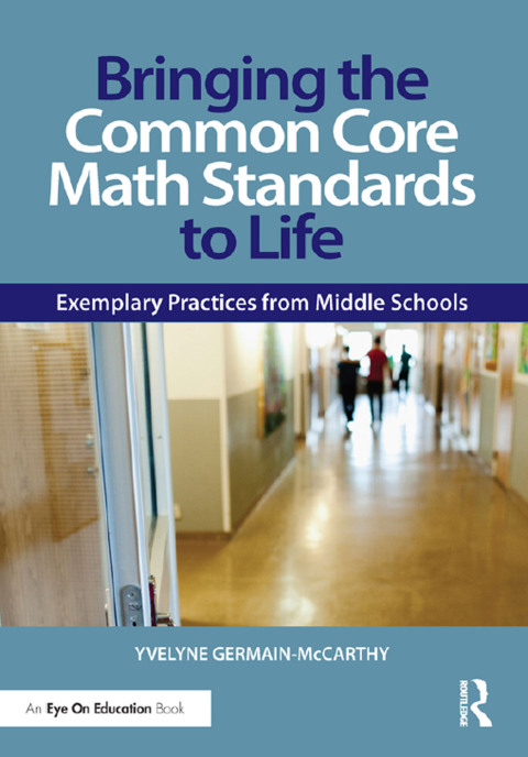 Cover image for book Bringing the Common Core Math Standards to Life