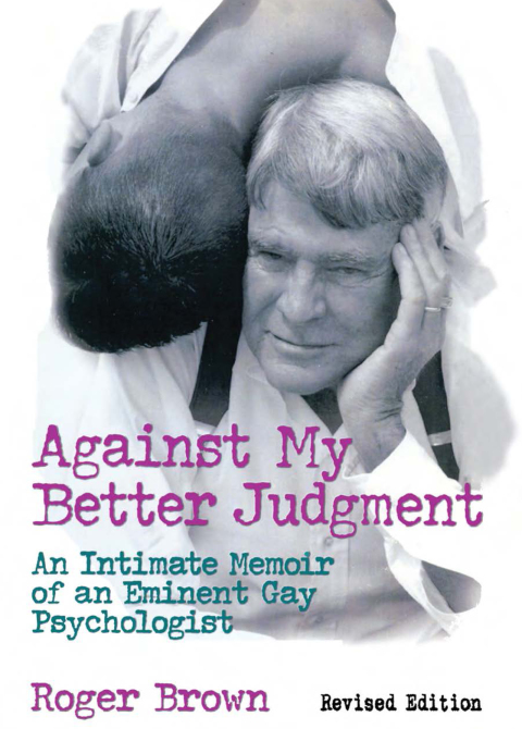 Against My Better Judgment 
