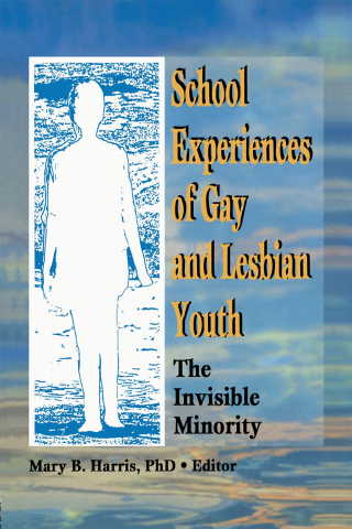 School Experiences of Gay and Lesbian Youth