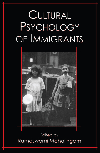 Cultural Psychology of Immigrants