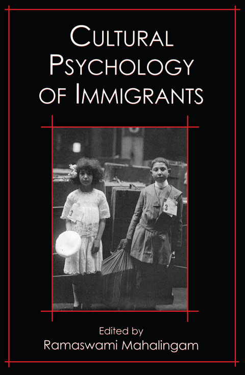 Cover image for book Cultural Psychology of Immigrants
