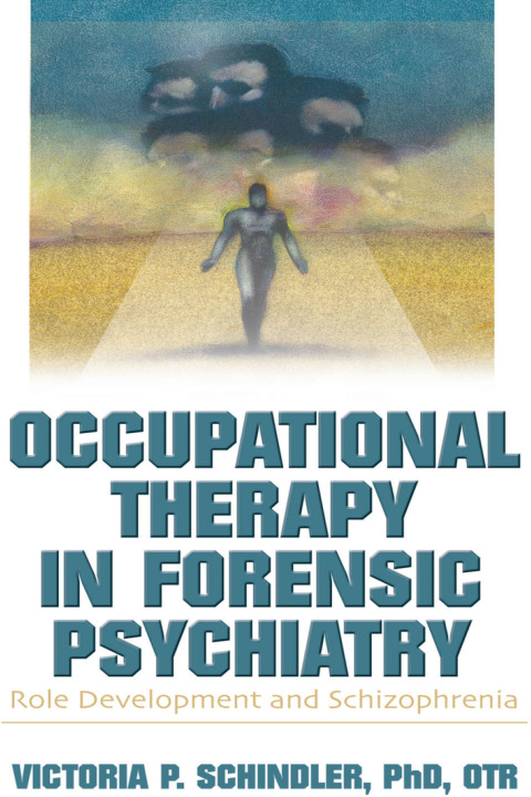 Cover image for book Occupational Therapy in Forensic Psychiatry