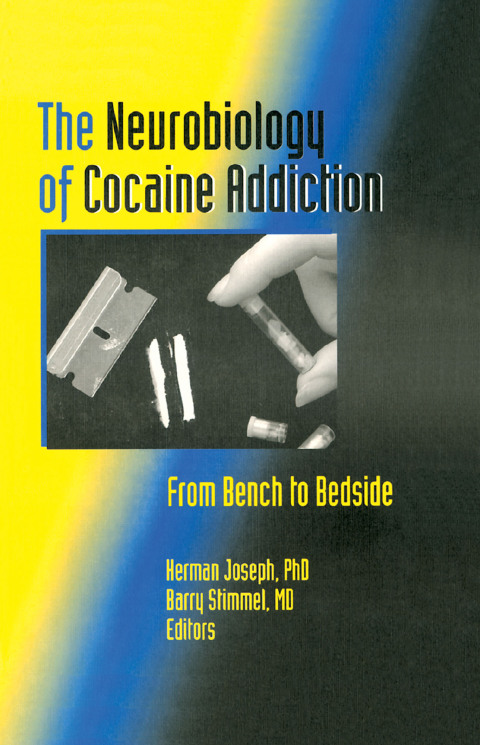 Cover image for book The Neurobiology of Cocaine Addiction