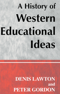 Cover image: A History of Western Educational Ideas 1st edition 9780713040418