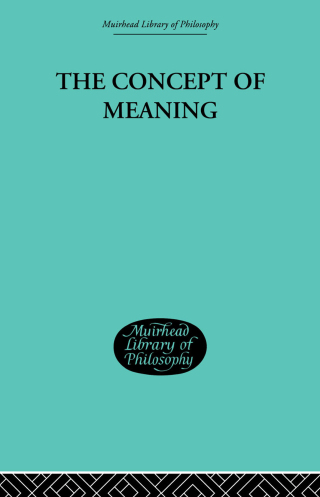 The Concept of Meaning