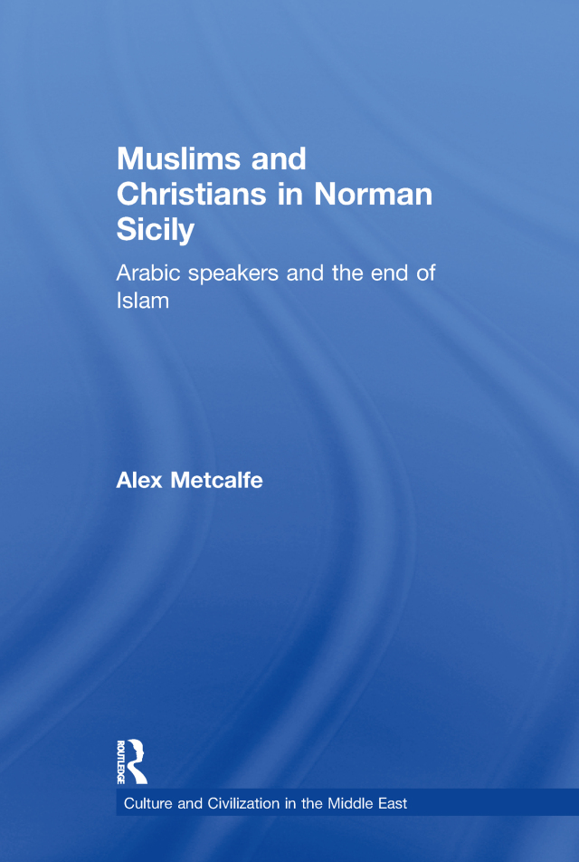 Muslims and Christians in Norman Sicily