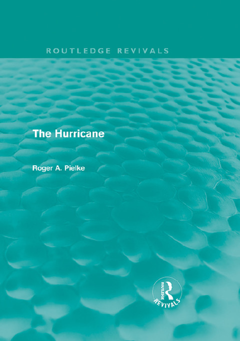 Cover image for book The Hurricane (Routledge Revivals)