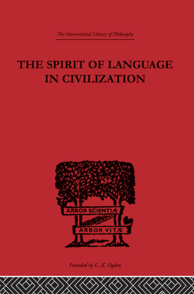 The Spirit of Language in Civilization
