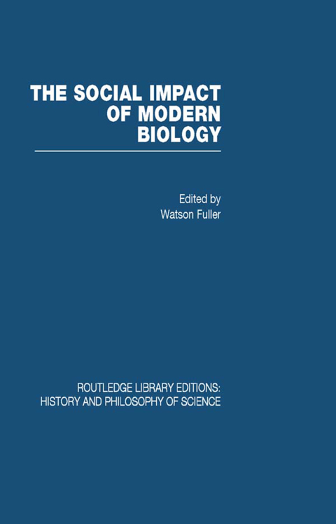 Cover image for book The Social Impact of Modern Biology