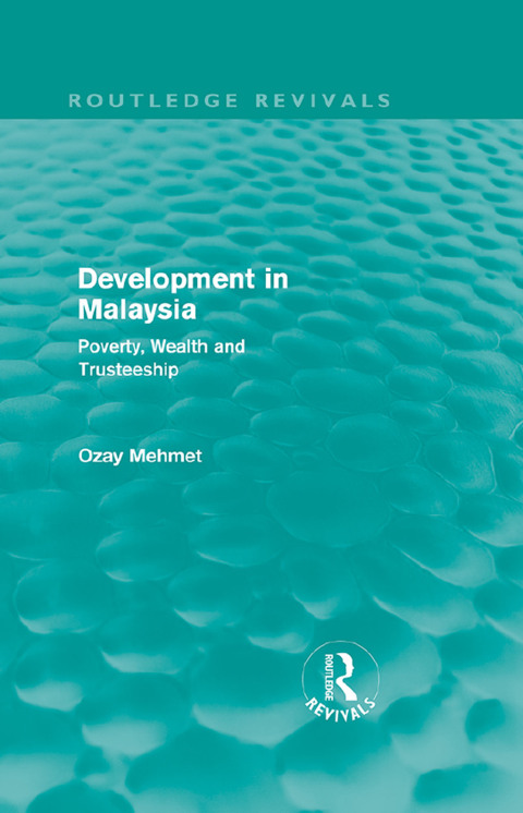 Cover image for book Development in Malaysia (Routledge Revivals)