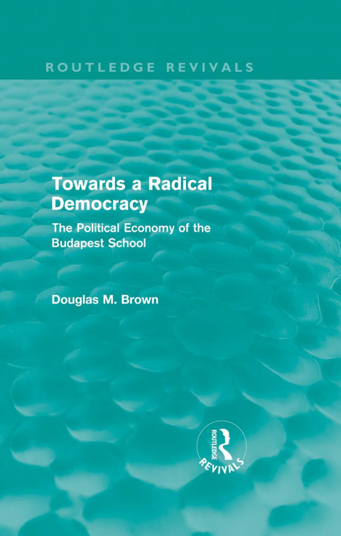 Cover image for book Towards a Radical Democracy (Routledge Revivals)