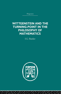 Cover image: Wittgenstein and the Turning Point in the Philosophy of Mathematics 1st edition 9780415607551