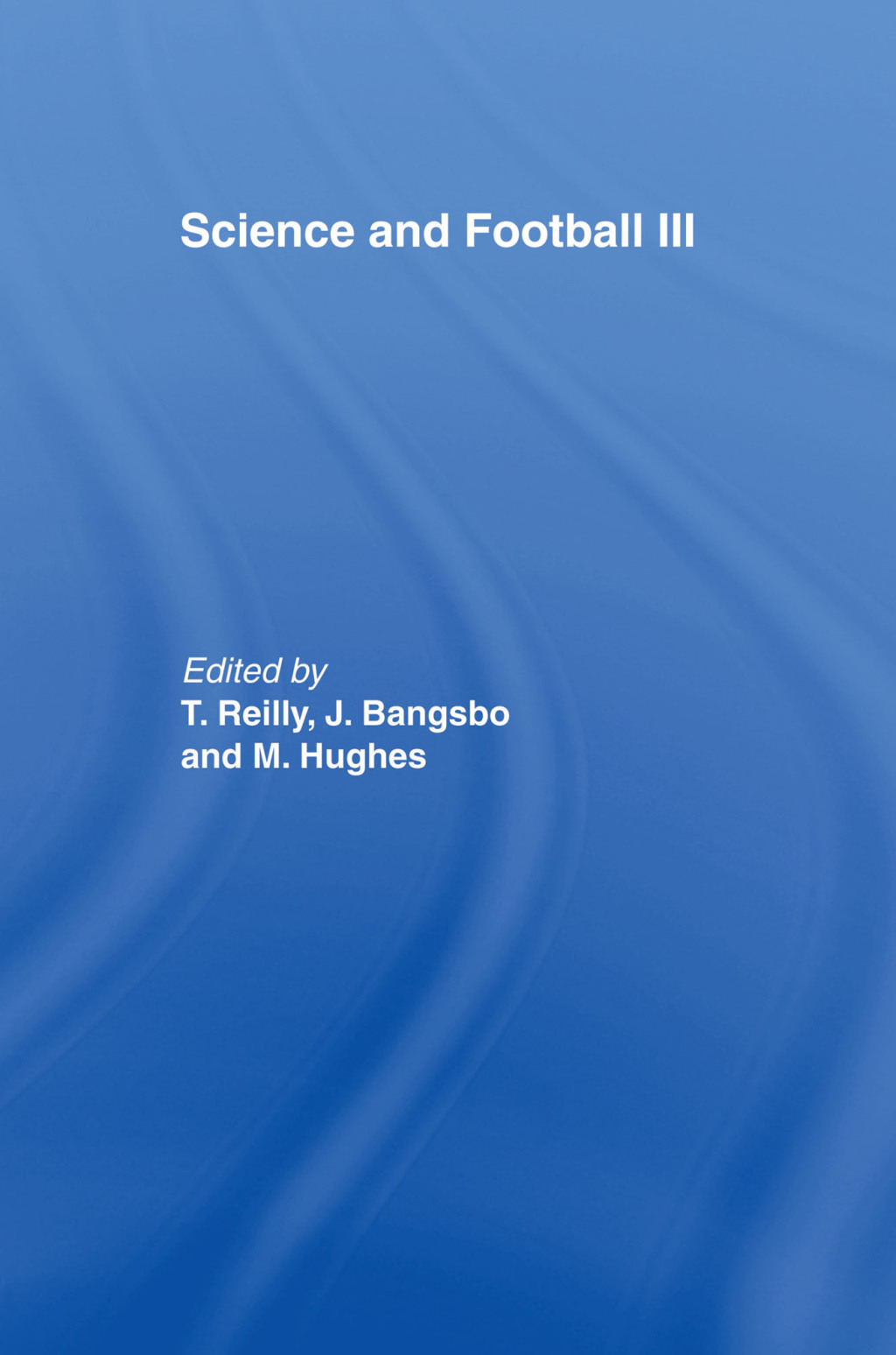 Science and Football III - 1st Edition (eBook Rental)