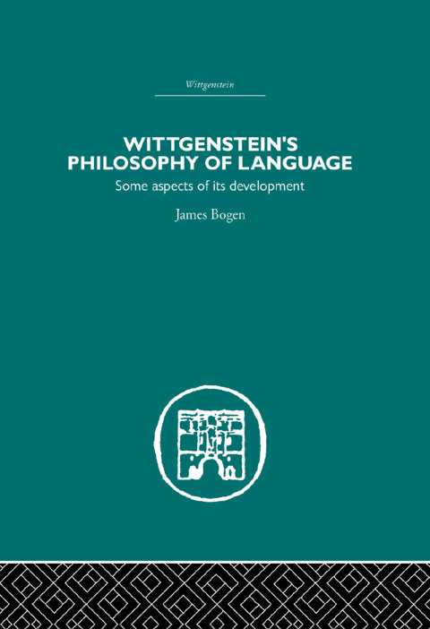 Cover image for book Wittgenstein's Philosophy of Language