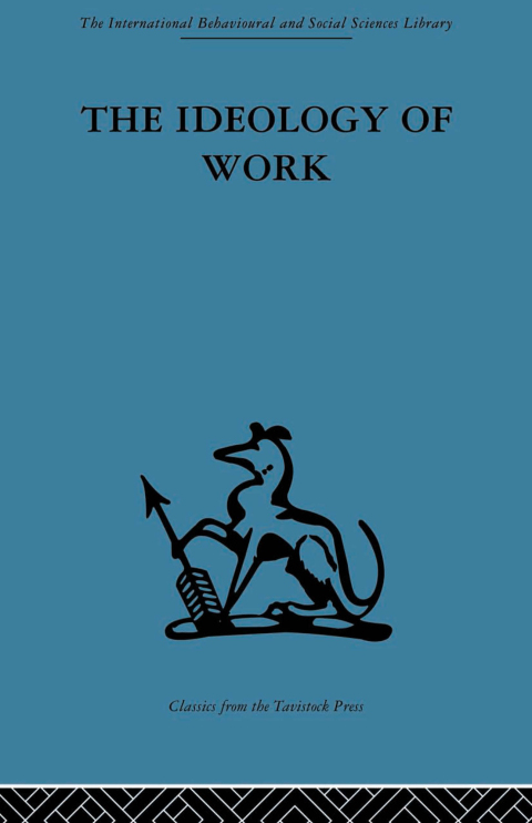 Cover image for book The Ideology of Work